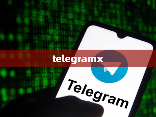 telegramx